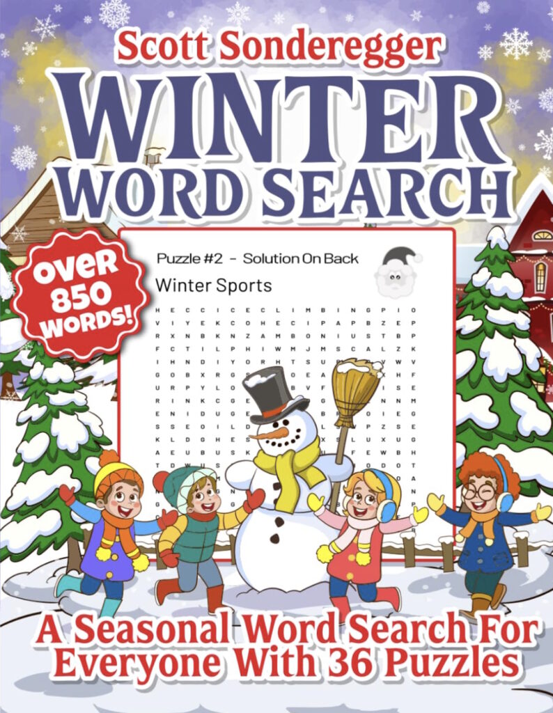 Winter Word Search book. A seasonal word search for everyone with 36 puzzles and over 850 words. By Scott Sonderegger.